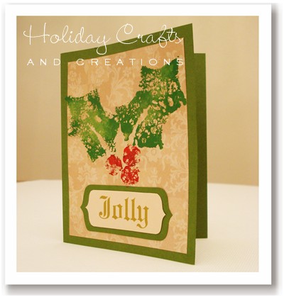 Handmade Christmas Card Ideas: Sponge Stamped Holly